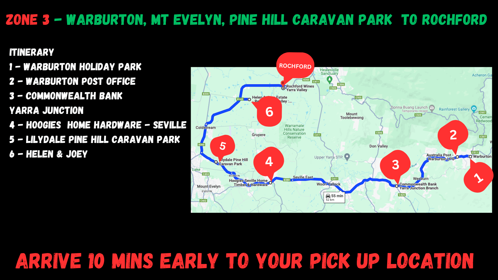 ZONE 3 Zone 3 Warburton, Mt Evelyn, Pine Hill Caravan Park to Rochford